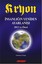 Kryon 11. Kitap - İnsanlığın Yeniden Ayarlanışı 2013 ve Ötesi