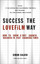 Success the LOVEFiLM Way: How to Grow A Fast Growth Business in Fast Changing Times
