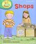 ORT Read With Biff Chip and Kipper PHONICS Level 3 Shops