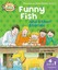 Oxford Reading Tree Read With Biff Chip and Kipper: Level 2 Funny Fish