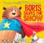 Boris Saves The Show Hb