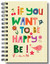 Deffter Lovely If You Want To Be Happy Be - 1420 64183-3
