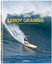Leroy Grannis. Surf Photographyof the 1960s & 1970s