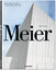 Richard Meier & Partners. Complete Works 1963-2013