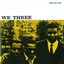 We Three Phineas Newborn Paul Chambers 180 Gr.Lp+Mp3 Download Voucher Limited Edition