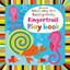 Touchy Feely Fingertrail Play Book (Babys Very First Books)