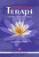 Duygu Odaklı Terapi - 1. Atölye Çalışması Malzemeleri 14-17 Şubat 2013