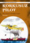 Korkusuz Pilot - Çanakkale'nin Kahramanları 8