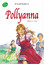 Pollyanna - İlk Gençlik Klasikleri 21