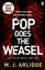 Pop Goes the Weasel: DI Helen Grace 2 (Dci Helen Grace 2)
