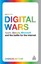 Digital Wars: Apple Google Microsoft and the Battle for the Internet
