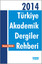 Türkiye Akademik Dergiler Rehberi - 2014