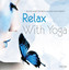 Relax With Yoga