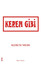 Kerem Gibi