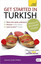 Get Started in Beginner's Turkish: Teach Yourself (Teach Yourself Audio eBooks Book 5)