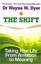 The Shift: Taking Your Life from Ambition to Meaning