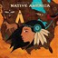 Putumayo Presents / Native America