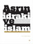 Asrın İdraki ve İslam Sempozyumu - 1