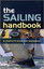 The Sailing Handbook: A Complete Guide for Beginners