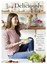 Deliciously Ella: Awesome Ingredients Incredible Food That You and Your Body Will Love