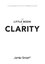 Little Book of Clarity: A Quick Guide to Focus and Declutter Your Mind