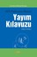 APA Yayım Kılavuzu - 6. Basım'ın Türkçesi