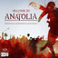 Welcome To Anatolia 3 CD BOX SET