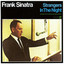 Strangers In The Night (Remastered) (180g) (Limited Edition) Plak