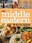 The Middle Eastern Kitchen: A Book of Essential Ingredients with Over 150 Authentic Recipes