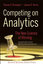 Competing on Analytics:The New Science
