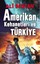 Amerikan Kehanetleri ve Türkiye