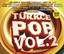 Türkçe Pop Hit Vol.2