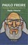 Paulo Freire-Diyaloğun Pedagojisine Giden Yol