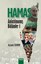 Hamas-Anlatılmamış Bölümler 1
