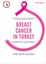 Breast Cancer In Turkey