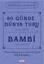 80 Günde Dünya Turu-Bambi