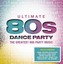 Ultimate 80's Dance Party (4 Cd)