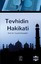 Tevhidin Hakikati