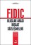 FIDIC Uluslararası İnşaat Sözleşmeleri