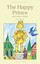 The Happy Prince & Other Stories (Children's Classics)