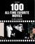 100 Movies All-Time Favorite