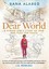 Dear World: A Syrian Girl's Story of War and Plea for Peace