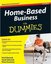 Home-Based Business For Dummies 3rd Edition