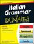 Italian Grammar For Dummies
