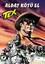 Tex Yeni Seri 33-Albay Kötü El