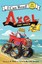 Axel the Truck: Beach Race (My First I Can Read)