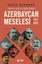Azerbaycan Meselesi 1917-1922