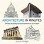 Architecture In Minutes