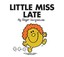 Little Miss Late (Little Miss Class
