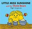 Little Miss Sunshine and the Three